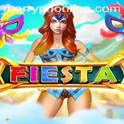 Exploring Fiesta: The Exciting Game of MerryPH