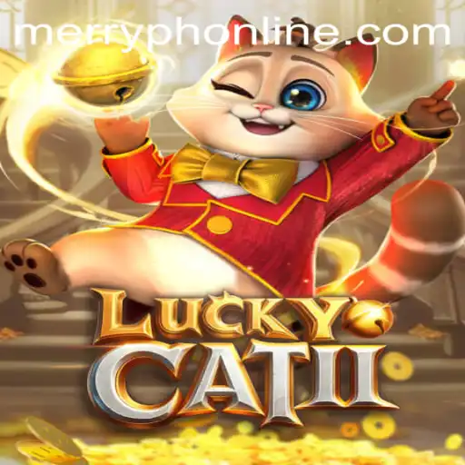 Exploring LuckyCatII: The Game That Combines Strategy and Thrill